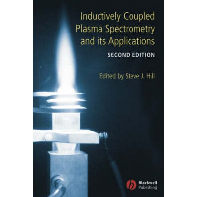 预订 Inductively Coupled Plasma Spectrometry and Its Applications 感应耦合等离子体光谱测定及其应用: 9781405135948
