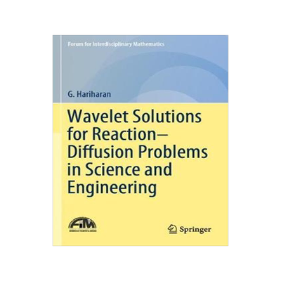 预订 Wavelet Solutions for Reaction–Diffusion Problems in Science and Engineering
