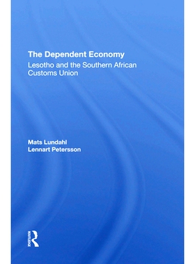 预订 The Dependent Economy: Lesotho and the Southern African Customs Union: 9780367291235