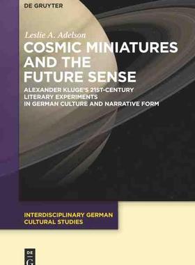 [预订]Cosmic Miniatures and the Future Sense 9783110611083