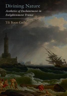 [预订]Divining Nature: Aesthetics of Enchantment in Enlightenment France 9781503613362