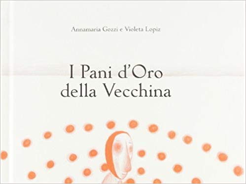 【预售】I pani d’oro della vecchina