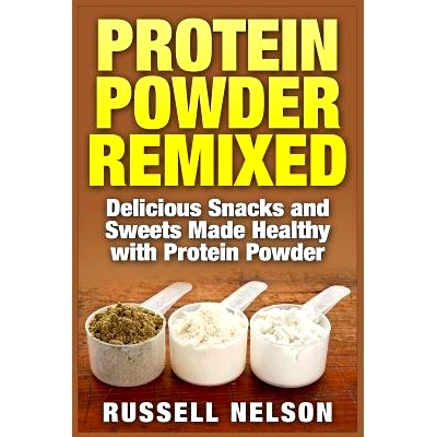 预订 Protein Powder Remixed: Delicious Snacks and Sweets Made Healthy with Protein Powder: 9781511964937