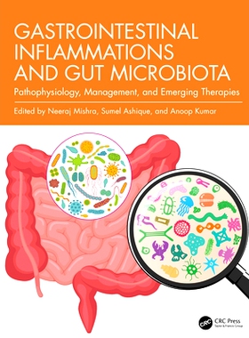 预订 Gastrointestinal Inflammations and Gut Microbiota: Pathophysiology, Management, and Emerging Therapies 胃肠道炎症与