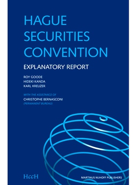 预订 Hague Securities Convention: Explanatory Report 海牙证券公约：解释性报告: 9789004148369