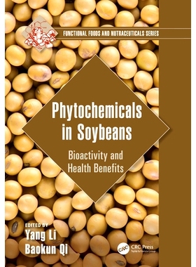 预订 Phytochemicals in Soybeans: Bioactivity and Health Benefits: 9781032169972