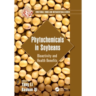预订 Phytochemicals in Soybeans: Bioactivity and Health Benefits: 9781032169972