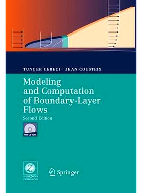 预订 Modeling and Computation of Boundary-Layer Flows: Laminar, Turbulent and Transitional Boundary Layers in Incompress