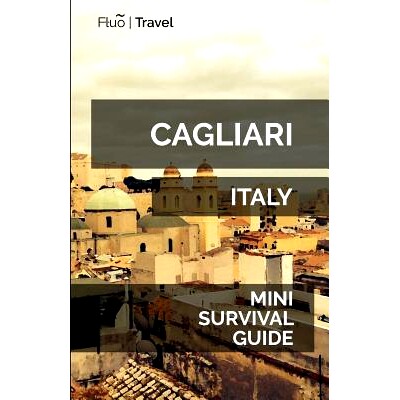 预订 Cagliari Mini Survival Guide: 9781729580912