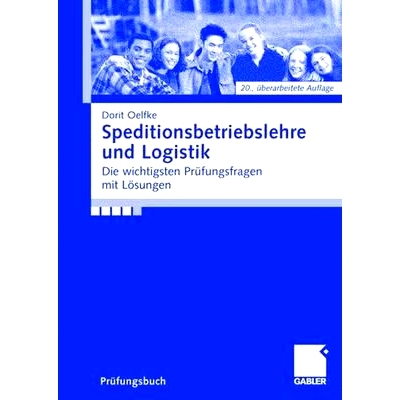 预订 Speditionsbetriebslehre und Logistik: Die wichtigsten Prüfungsfragen mit Lösungen: 9783834908568