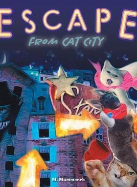 [预订]Escape from Cat City: Pepper’s Incredible Adventure 9781525503214