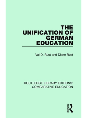 预订 The Unification of German Education 德国教育的统一: 9781138544949