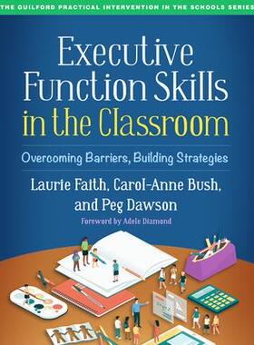 [预订]Executive Function Skills in the Classroom 9781462548927