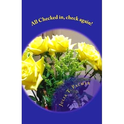 预订 All Checked in, check again!: awareness while raising children: 9781721630158