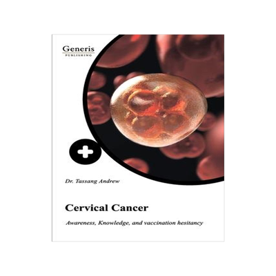 [预订]Cervical Cancer: Awareness, knowledge, and vaccination hesitancy 9781639026524