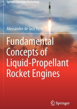 【预订】Fundamental Concepts of Liquid-Propellant Rocket Engines 9783030547066