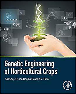 【预售】Genetic Engineering of Horticultural Crops