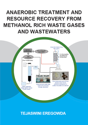 【预订】Anaerobic Treatment and Resource Recovery from Methanol Rich Waste Gases and Wastewaters
