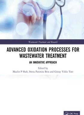 [预订]Advanced Oxidation Processes for Wastewater Treatment 9780367762117