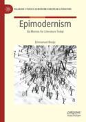 【预订】Epimodernism: Six Memos for Literature Today 9783031099236