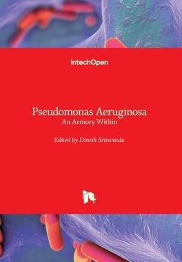 [预订]Pseudomonas Aeruginosa - An Armory Within 9781789238150