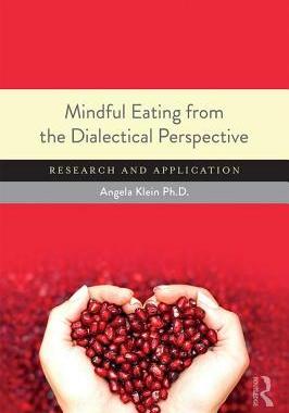 【预订】Mindful Eating from the Dialectical Perspective