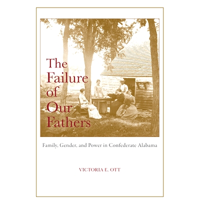 Family, Gender, and Power in Confederate