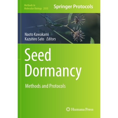 预订 Seed Dormancy Methods and Protocols 种子休眠：方法与协议 9781071639672