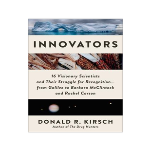 [预订]Innovators: 16 Visionary Scientists and Their Struggle for Recognition--From Galileo to Barbara McCl 9781956763393