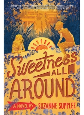 预订 Sweetness All Around: 9780823453696