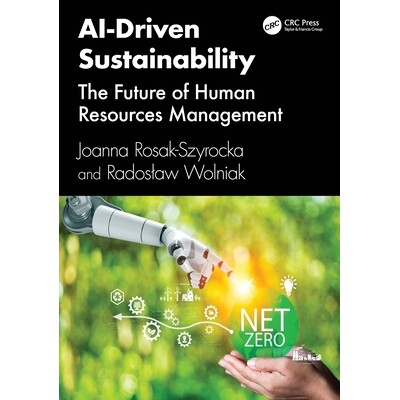 预订 AI-Driven Sustainability The Future of Human Resources Management 人工智能驱动的可持续发展：人力资源管理的未来 9781