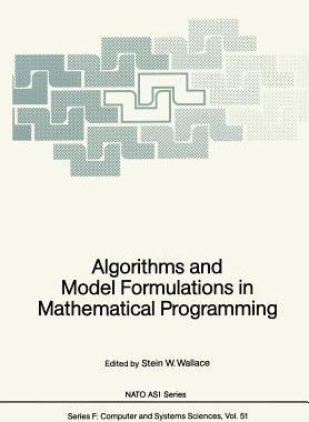 预订 Algorithms and Model Formulations in Mathematical Programming