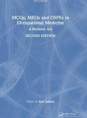 [预订]MCQs, MEQs and OSPEs in Occupational Medicine 9781032272405