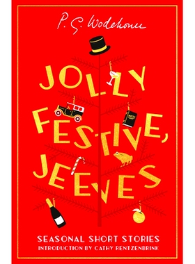 预订 Jolly Festive, Jeeves: Seasonal Stories from the World of Wodehouse: Seasonal Stories from the World of Wodehouse: