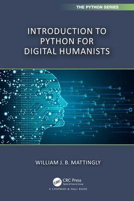[预订]Introduction to Python for Humanists 9781032378374