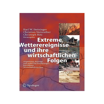 预订 Extreme Wetterereignisse und ihre wirtschaftlichen Folgen