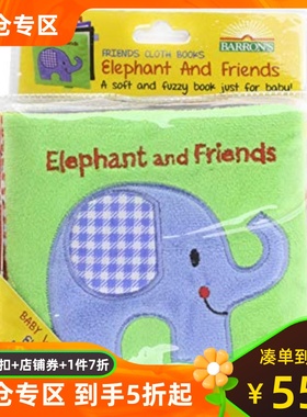 【预售】Elephant and Friends: A Soft and Fuzzy Book for Baby
