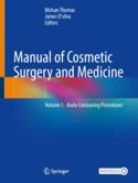 【预订】Manual of Cosmetic Surgery and Medicine: Volume 1 - Body Contouring  9789811949968