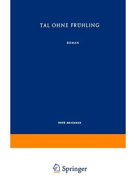 预订 Tal Ohne Frühling: Roman: 9783663037545