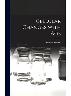 预订 Cellular Changes With Age: 9781014242860