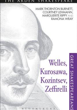 【预订】Welles, Kurosawa, Kozintsev, Zeffirelli