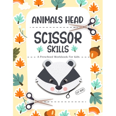 预订 Animals Scissor Skills Preschool Workbook For Kids: Preschool Cutting and Pasting Cute animals head- ages 3 to 5 fo