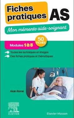 预订 Fiches pratiques AS : mon mémento aide-soignant : modules 1 à 5, 50 fiches