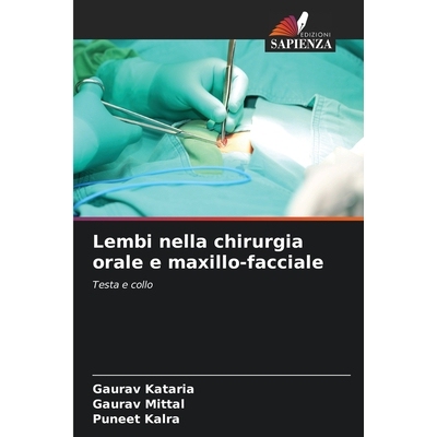 预订 Lembi nella chirurgia orale e maxillo-facciale: Testa e collo. DE: 9786209255632