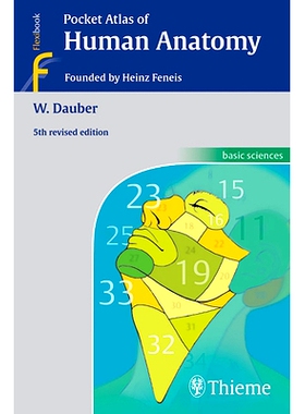 预订 Pocket Atlas of Human Anatomy: Founded by Heinz Feneis 人体解剖学袖珍图集: 9783135112053