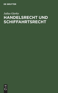 【预订】Handelsrecht und Schiffahrtsrecht 9783111089263