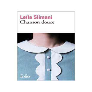 现货 温柔之歌 蕾拉·斯利玛尼 法语新版 Chanson douce 2016龚古尔文学奖 Leïla Slimani 原装进口书