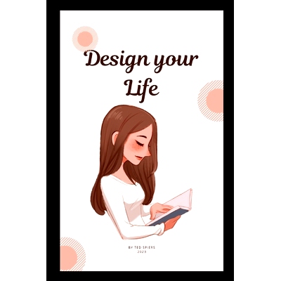 预订 How to design your life: How to Build a Well-Lived, Joyful Life, A Format of Happiness: 9798394420177