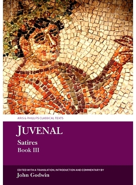 预订 Juvenal Satires Book III 尤韦纳尔讽刺诗集 第三卷: 9781802074741