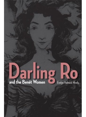 预订 Darling Ro and the Benet Women: 9781606350966